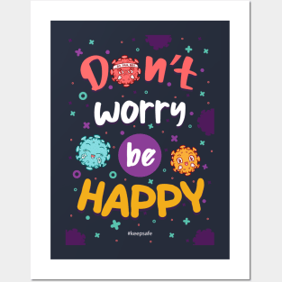 dont worry be happy Posters and Art